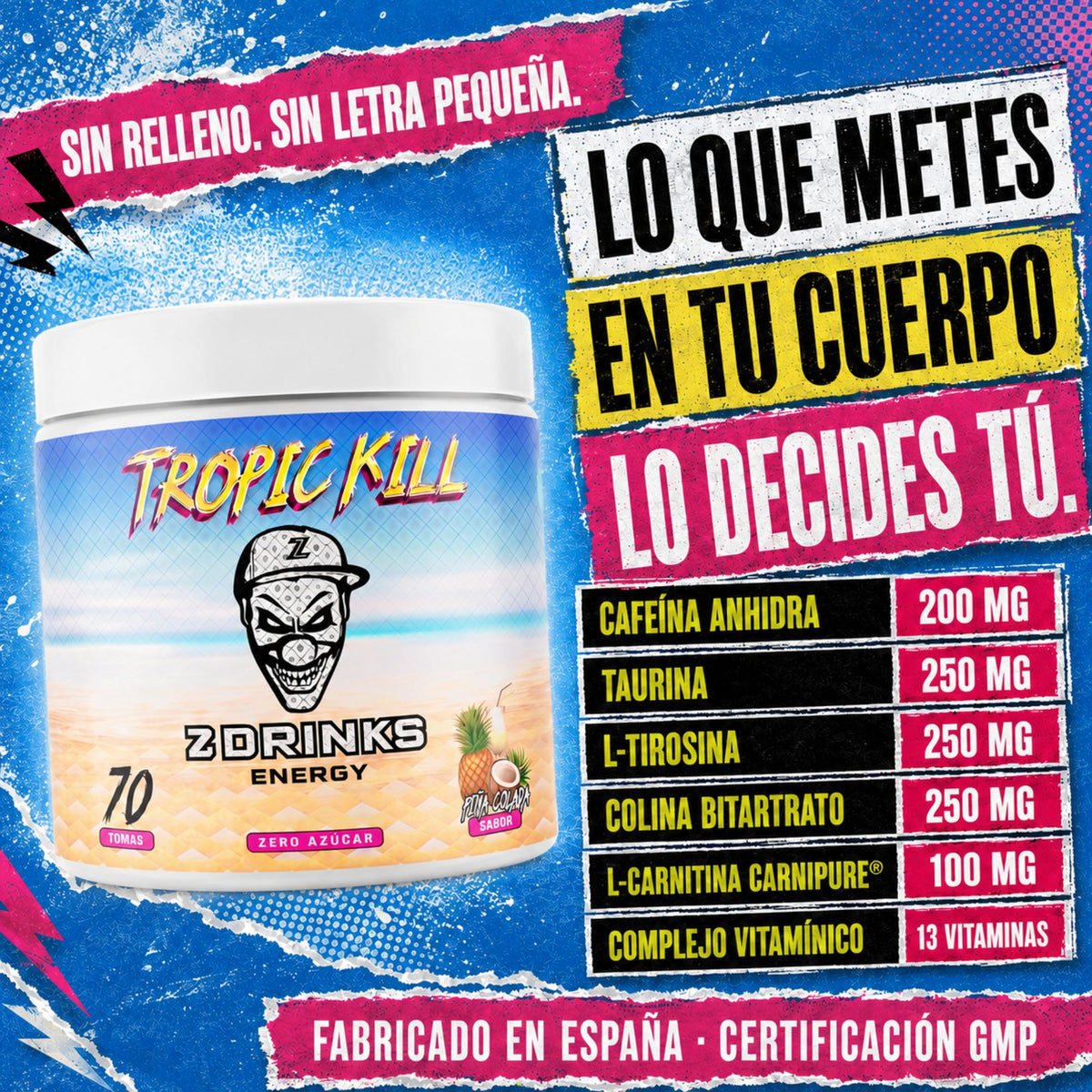 Tropic Kill (Piña colada)