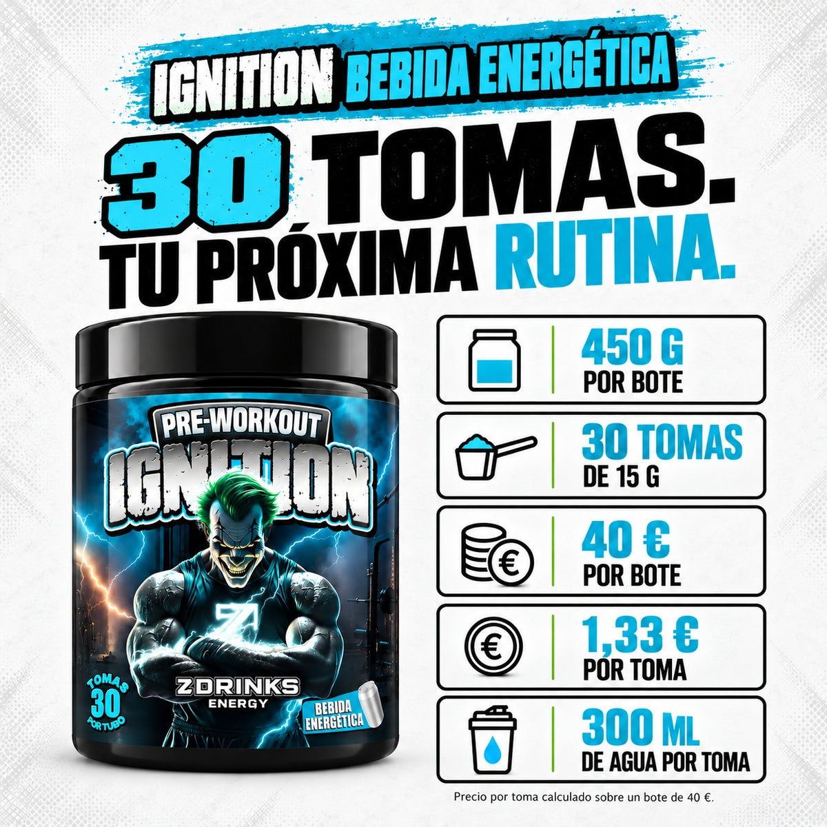 Ignition Bebida energética: 30 tomas, 450 g y 1,33 € por toma